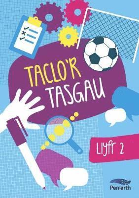 Cover for Bethan Clement · Taclo'r Tasgau: Llyfr Dau (Paperback Book) (2018)