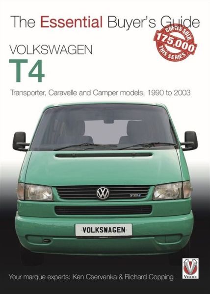 Cover for Richard Copping · Volkswagen Transporter T4 (1990-2003): The Essential Buyer's Guide - The Essential Buyer's Guide (Paperback Book) (2017)