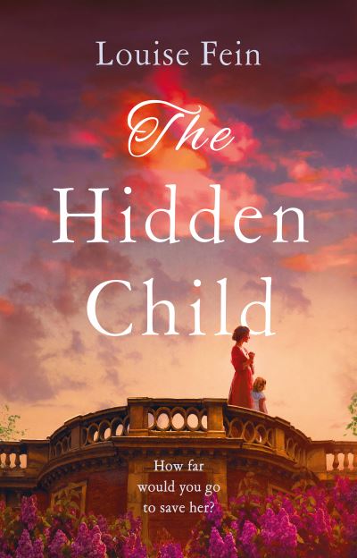 Cover for Louise Fein · The Hidden Child (Paperback Book) (2022)