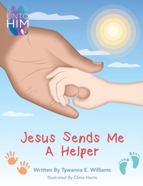 Cover for Tywanna E Williams · Jesus Sends Me a Helper (Paperback Bog) (2019)