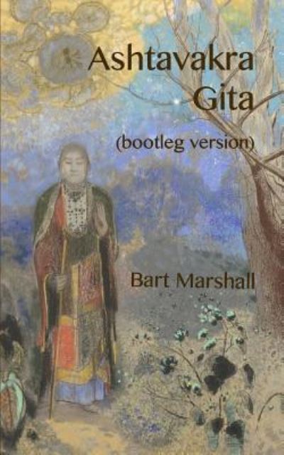 Cover for Bart Marshall · Ashtavakra Gita (Paperback Book) (2019)