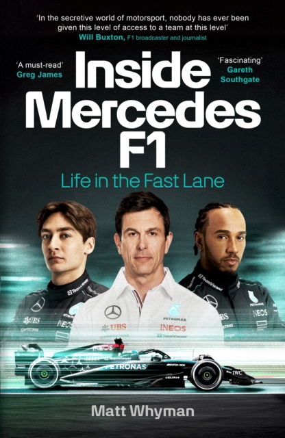 Cover for Matt Whyman · Inside Mercedes F1: Life in the Fast Lane of Formula One (Paperback Book) (2025)