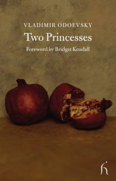 Cover for Vladimir Odoevsky · Two Princesses - Hesperus Classics (Pocketbok) (2010)