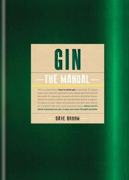 Cover for Dave Broom · Gin: The Manual (Hardcover Book) (2015)