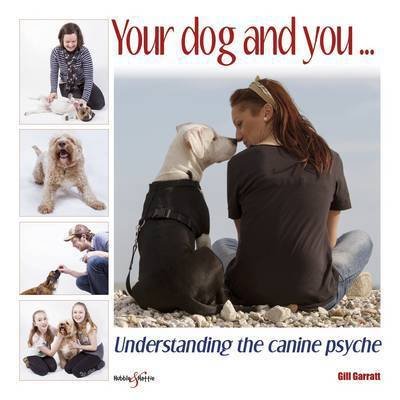 Cover for Gill Garratt · Your Dog and You (Pocketbok) (2014)