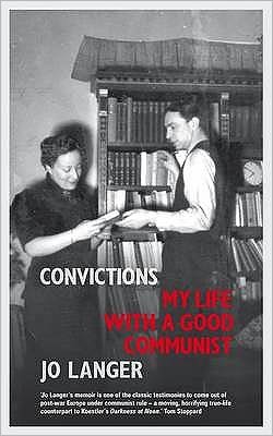 Cover for Jo Langer · Convictions: My Life with a Good Communist (Paperback Book) (2011)