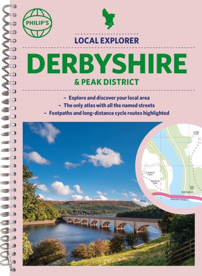 Philip's Local Explorer Street Atlas Derbyshire and the Peak District - Philip's Street Atlas - Philip's Maps - Livros - Octopus Publishing Group - 9781849076388 - 5 de outubro de 2023