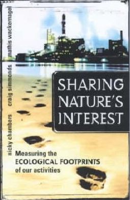 Cover for Nicky Chambers · Sharing Nature's Interest: Ecological Footprints as an Indicator of Sustainability (Hardcover Book) (2000)