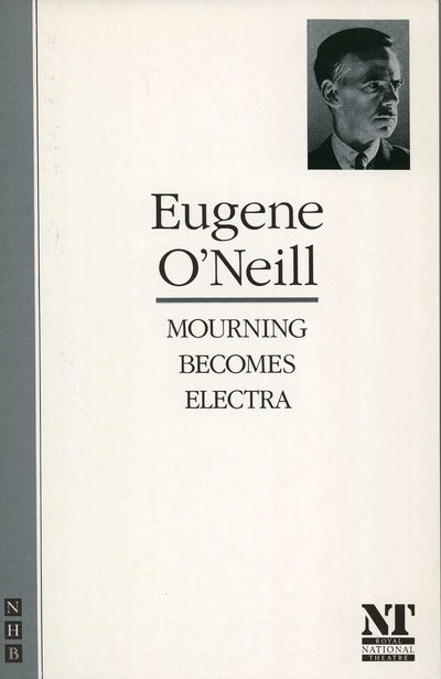 Cover for Eugene O'Neill · Mourning Becomes Electra - The O'Neill Collection (Paperback Book) [New edition] (1992)