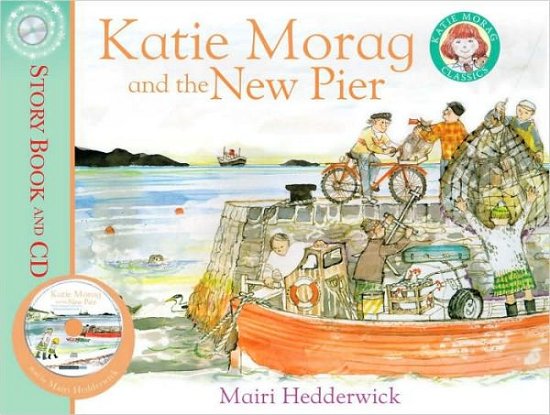 Cover for Mairi Hedderwick · Katie Morag and the New Pier (Bog) (2013)