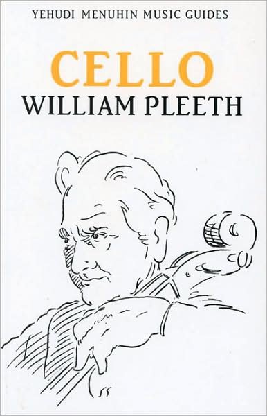 Cover for William Pleeth · Cello - Yehudi Menuhin Music Guides (Paperback Bog) [New edition] (1998)
