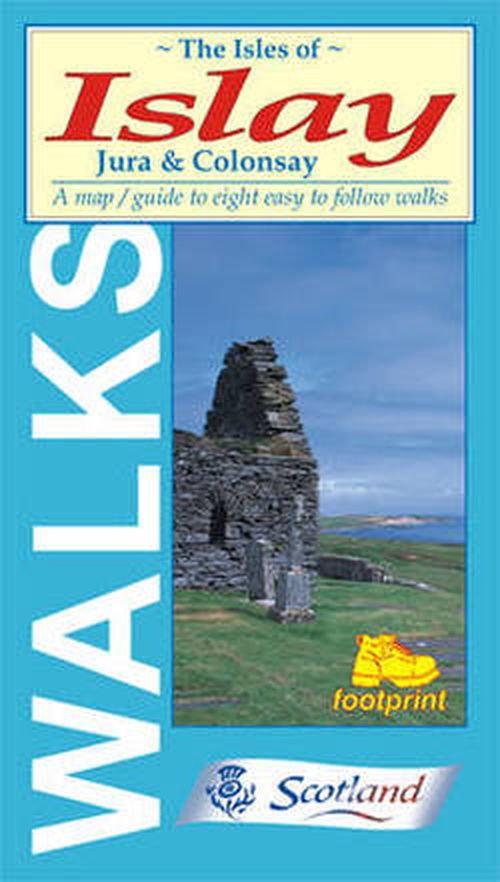 Cover for Footprint · Isles of Islay, Jura and Colonsay: Map / guide to Eight Easy to Follow Walks - Footprint Walks S. (Landkarten) (1999)