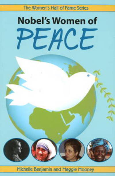 Cover for Michelle Benjamin · Nobel's Women of Peace (Paperback Book) (2008)