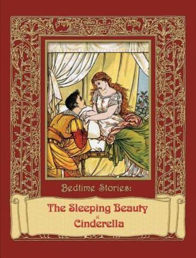 Cover for Charles Perrault · Bedtime Stories - The Sleeping Beauty &amp; Cinderella (Hardcover Book) (2017)