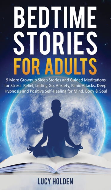 Bedtime Stories for Adults - Lucy Holden - Books - El-Gorr International Consulting Limited - 9781913470388 - December 8, 2019