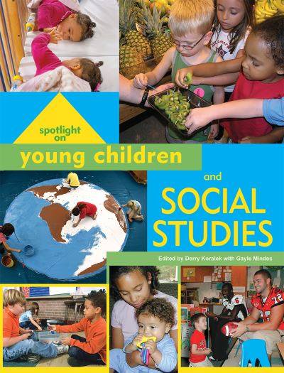 Cover for Spotlight on Young Children and Social Studies - Spotlight on Young Children series (Paperback Book) (2006)