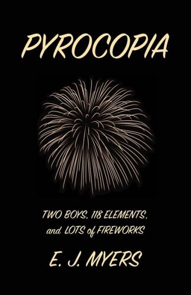 Cover for E J Myers · Pyrocopia (Paperback Book) (2018)