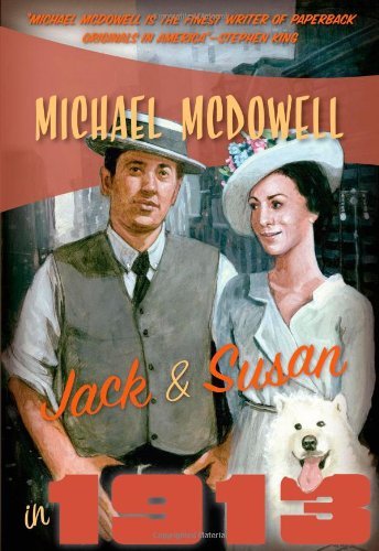 Cover for Michael Mcdowell · Jack and Susan in 1913 (Pocketbok) [Reprint edition] (2013)