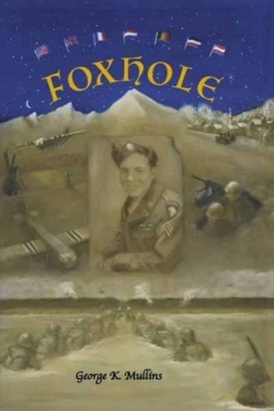 Cover for George Mullins · Foxhole (Paperback Book) (2021)