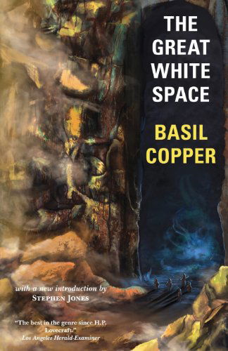 Cover for Basil Copper · The Great White Space - 20th Century (Paperback Book) (2013)