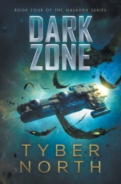 Cover for Tyber North · Dark Zone (Paperback Book) (2021)