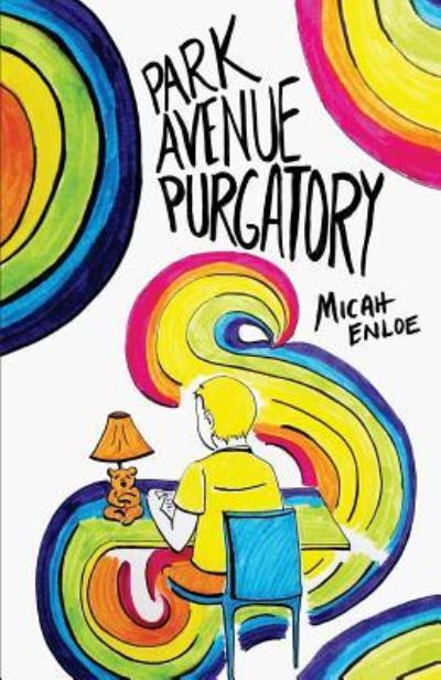 Cover for Micah Enloe · Park Avenue Purgatory (Paperback Book) (2017)