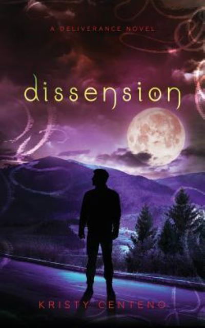 Cover for Kristy Centeno · Dissension (Paperback Book) (2017)