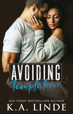 Avoiding Temptation - Avoiding - K A Linde - Bøger - K.A. Linde, Inc. - 9781948427388 - 26. marts 2020