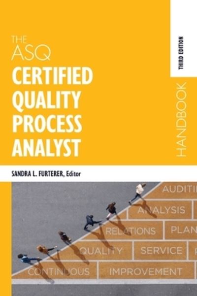 Cover for The ASQ Certified Quality Process Analyst Handbook (Hardcover Book) [3rd edition] (2022)