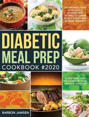 Cover for Barbon Jamsen · Diabetic Meal Prep Cookbook #2020 (Hardcover Book) (2020)