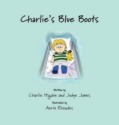 Cover for Judye James · Charlie's Blue Boots (Hardcover Book) (2020)