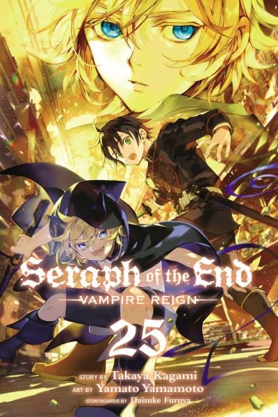 Seraph of the End, Vol. 25: Vampire Reign - Seraph of the End - Takaya Kagami - Kirjat - Viz Media, Subs. of Shogakukan Inc - 9781974732388 - torstai 13. lokakuuta 2022