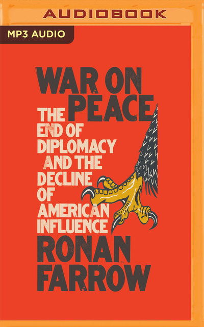 War on Peace - Ronan Farrow - Musiikki - Brilliance Corporation - 9781978651388 - tiistai 7. elokuuta 2018
