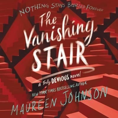 Cover for Maureen Johnson · The Vanishing Stair Lib/E (CD) (2019)