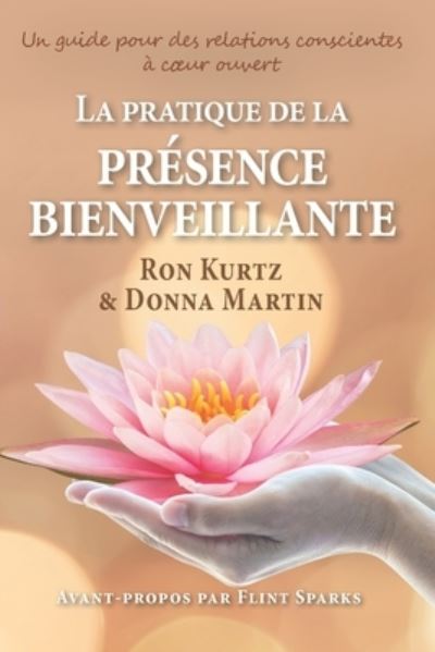 Cover for Donna Martin · La pratique de la presence bienveillante (Paperback Book) (2021)