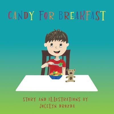 Cover for Drozda Jocelyn · Candy for Breakfast (Paperback Book) (2018)