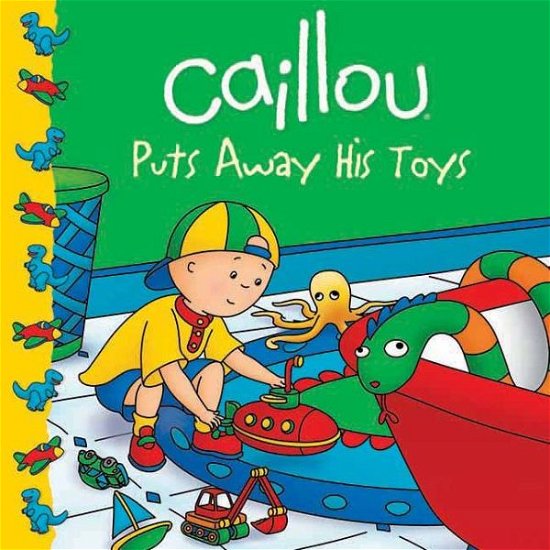 Cover for Joceline Sanschagrin · Caillou Puts Away His Toys - Clubhouse (Pocketbok) (2012)