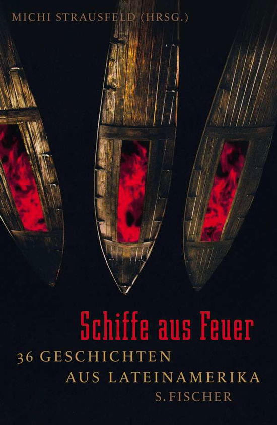 Schiffe Aus Feuer - Clemens Brentano - Bücher - S Fischer Verlag GmbH - 9783100744388 - 14. Oktober 2010