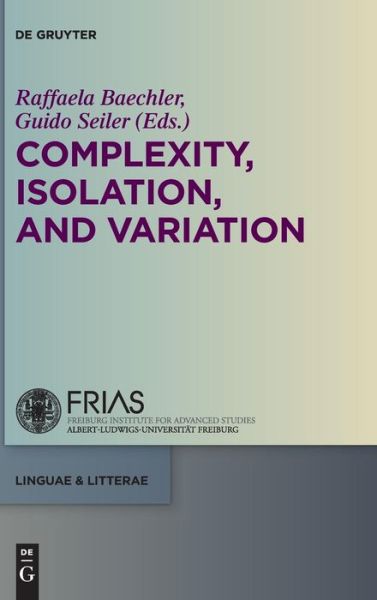 Cover for Guido Seiler · Complexity, Variation, and Isolation (Book) (2016)