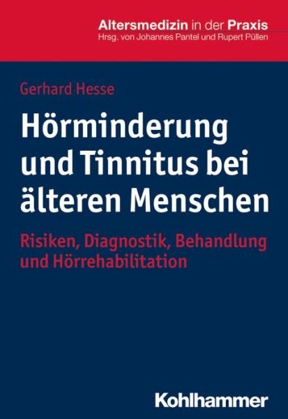 Cover for Hesse · Hörminderung und Tinnitus bei ält (Buch) (2017)