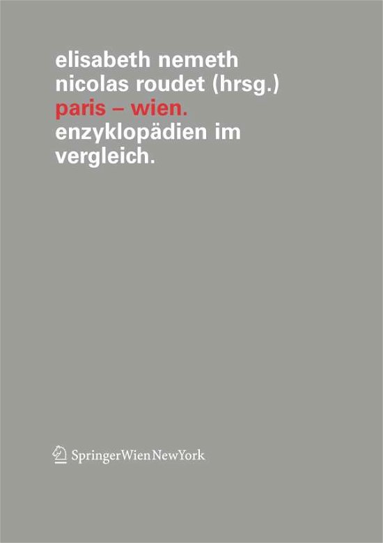 Cover for Paris - Wien: Enzyklopeadien Im Vergleich (Pocketbok) [2005 edition] (2005)