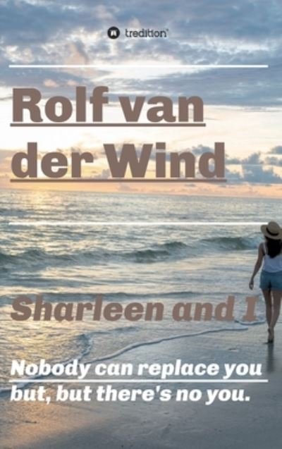 Cover for Rolf Van Der Wind · Sharleen and I (Inbunden Bok) (2021)