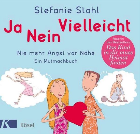 Cover for Stahl · Ja, nein, vielleicht! (Book)