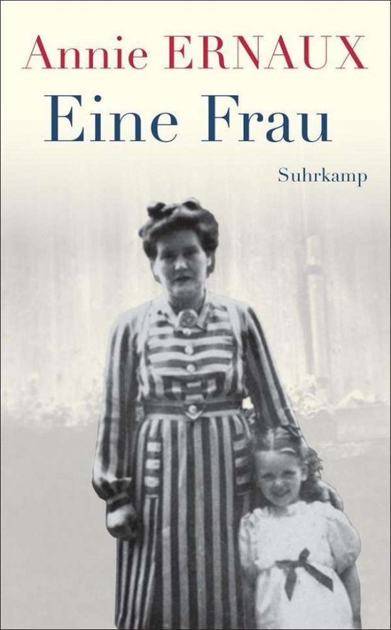 Cover for Ernaux · Eine Frau (Bog)