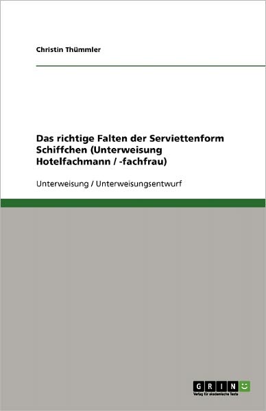 Cover for Thümmler · Das richtige Falten der Servie (Book) [German edition] (2013)
