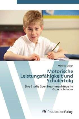 Cover for Dicken · Motorische Leistungsfähigkeit un (Book) (2012)