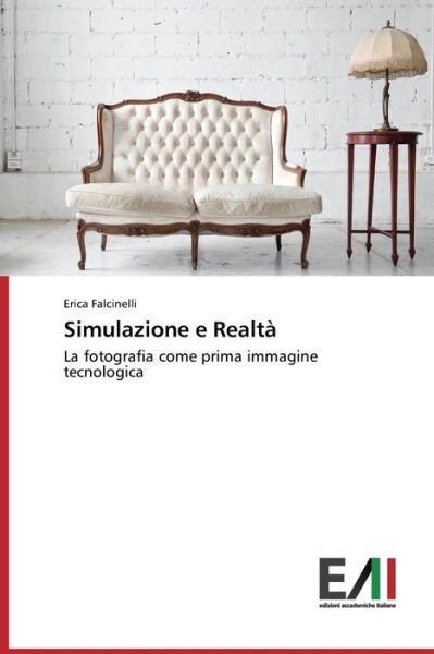 Cover for Falcinelli Erica · Simulazione E Realta (Taschenbuch) (2015)