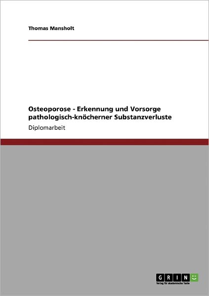 Cover for Mansholt · Osteoporose - Erkennung und Vo (Book) [German edition] (2009)