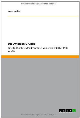 Cover for Ernst Probst · Die Attersee-gruppe (Paperback Book) [German edition] (2011)