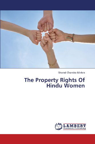 Cover for Sharad Chandra Mishra · The Property Rights of Hindu Women (Paperback Book) (2013)